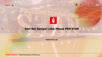 Dari Nol Sampai Lolos Masuk PKN STAN