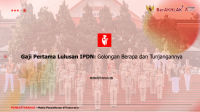 Gaji Pertama Lulusan IPDN. Golongan Berapa dan Tunjangannya